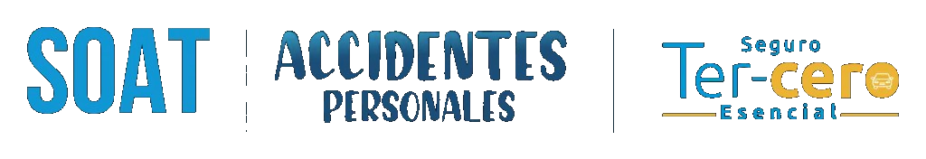 SOAT, Accidentes Personales y Seguro Ter-cero